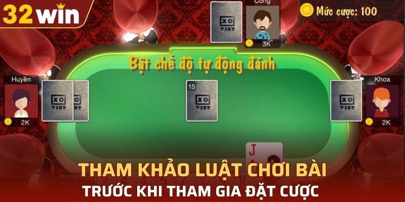 Tham khảo luật chơi bài trước khi tham gia đặt cược